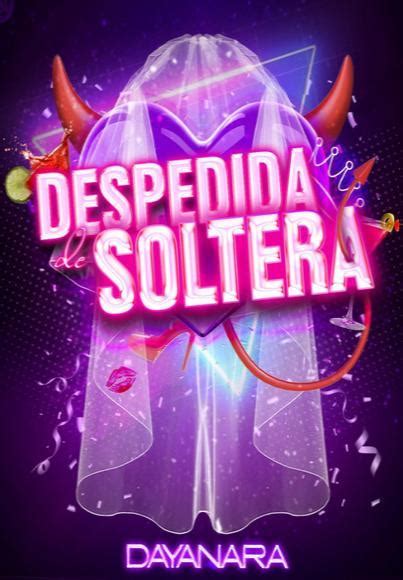 videos despedida de soltera|Dayanara